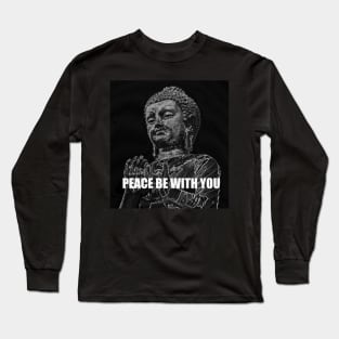 Peace be with You Long Sleeve T-Shirt